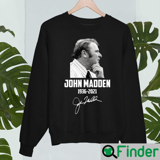 Team Madden Lifetime Member RIP John shirt