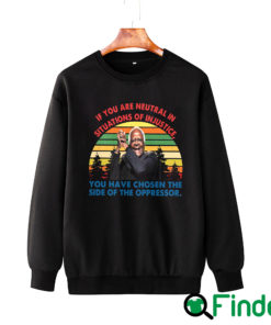 Tribute Archbishop Desmond Tutu Quote Sweatshirt