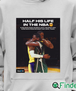 Unisex Hoodie Half his life in the NBA shirt