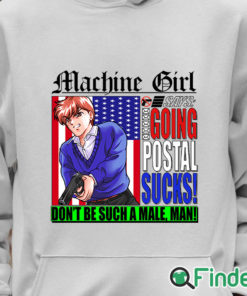 Unisex Hoodie Machine Girl merch going postal t shirt