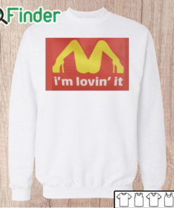 Unisex Sweatshirt Mariah Carey McDonalds Shirt Im Loving It T shirt