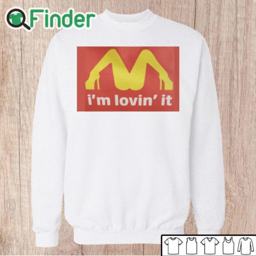 Unisex Sweatshirt Mariah Carey McDonalds Shirt Im Loving It T shirt