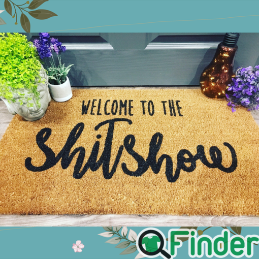 Welcome To The Shitshow Doormat Decor Home