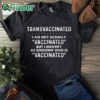 black T shirt Trans Vaccinated Shirt