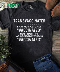 black T shirt Trans Vaccinated Shirt