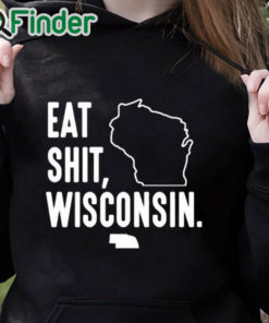 black hoodie Eat Shit Wisconsin Shirt Hoodie Sweatshirt