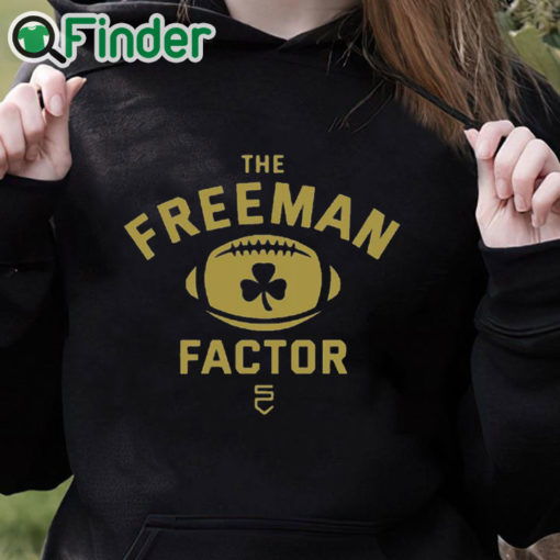 black hoodie The Freeman Factor Notre Dame Football T Shirt