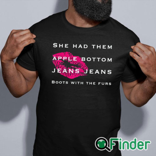 black shirt Apple bottom jeans jeans She had them boots with the furs T shirt