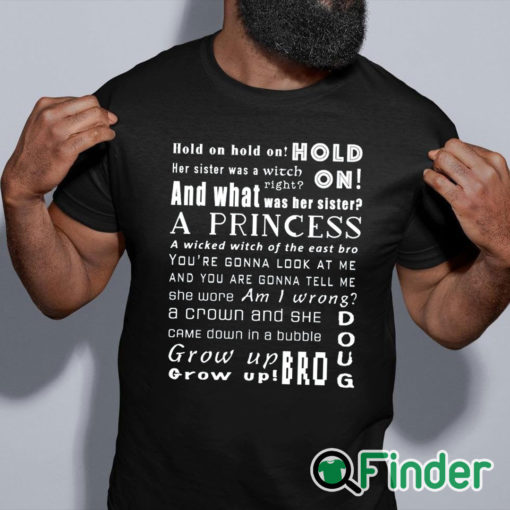 black shirt Hold on hold on hold on Her sister was a Witch T shirt