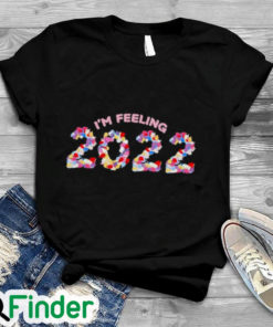 taylor swift Im feeling 2022 taylor swift merch shirt