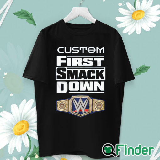 unisex T shirt Custom First SmackDown T Shirt