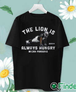 unisex T shirt Micah Parsons Push Ups The Lion is always hungry T shirt