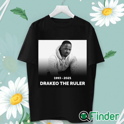 unisex T shirt RIP Los Angeles rapper Drakeo The Ruler 1993 2021 T shirt