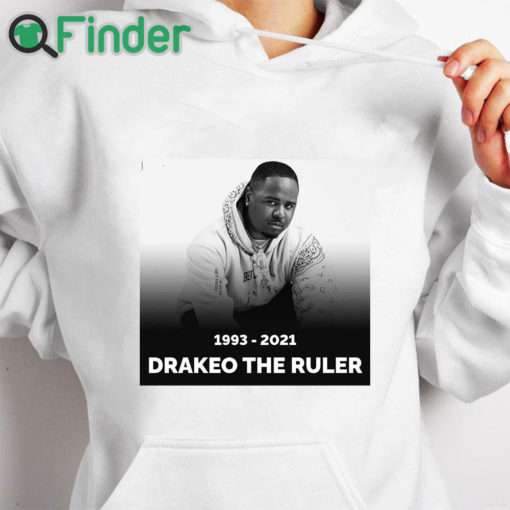 white hoodie RIP Los Angeles rapper Drakeo The Ruler 1993 2021 T shirt