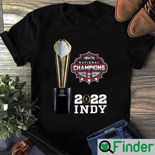 2022 Indy Georgia Bulldogs 2021 National Champions Shirt