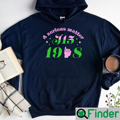 A Serious Matter J15 1908 AKA Hoodie