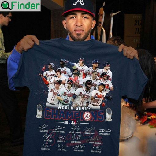 Atlanta Braves 2021 World Series Champions Signatures T Shirt