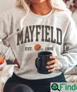 Baker Mayfield EST 1995 Browns Sweatshirt