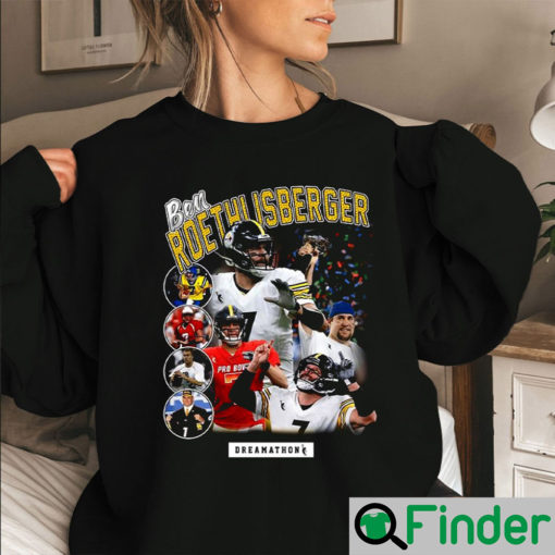 Big Ben Roethlisberger Dreamathon Sweatshirt