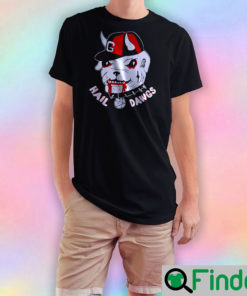 Cilantroluvr Hail Dawgs T Shirt