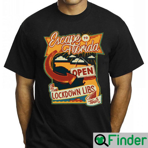 Escape To Florida T Shirt