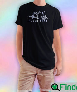 Floor Tank T Shirt