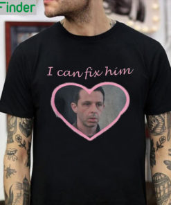 I Can Fix Him Kyle Shanahan T Shirt 1