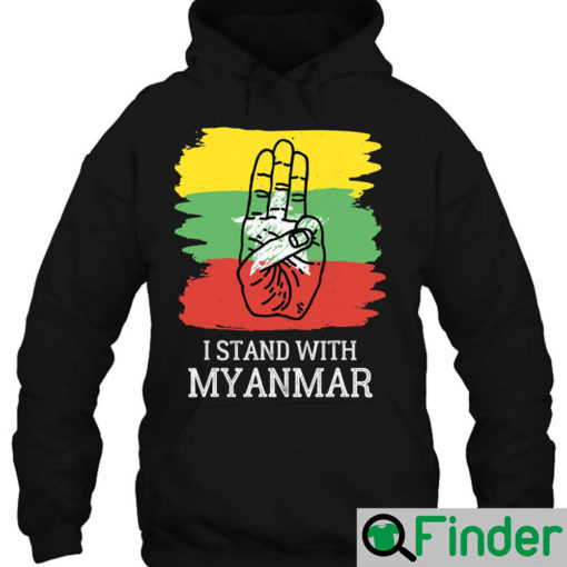 I Stand With Myanmar Free Myanmar In Solidarity With Myanmar Hoodie 1