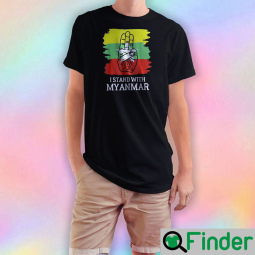 I Stand With Myanmar Free Myanmar In Solidarity With Myanmar T Shirt 1