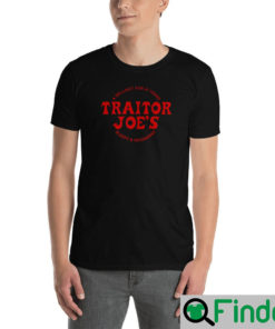 Joe Biden TRAITOR JOES Sleepy Joe T Shirt