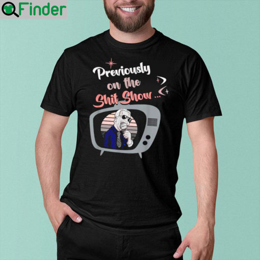 Joe Biden eating cream previously on the shit show shirt