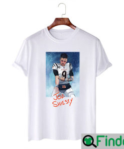 Joe Shiesty Shirt Gift For Real Fans Burrow Bengals 1