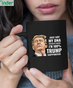 Just got my dna results back Im 100 Trump supporter mug