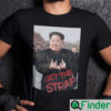 Kim Jong Un Blood Get The Strap Shirt