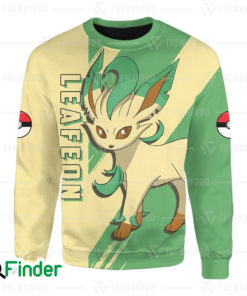 Leafeon pokemon grass type eevee evolution 3D Sweatshirt