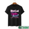 Meat Loaf Paradise By The Dashboard Light Shirt