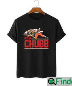 Nick Chubb Stiff Armed This Dude Through The Earths Core Cleveland Browns T Shirt 1