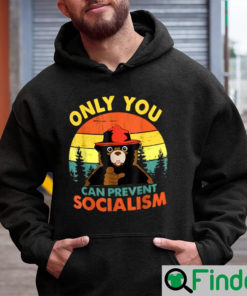 Only You Can Prevent Socialism Bear Camping Vintage Hoodie