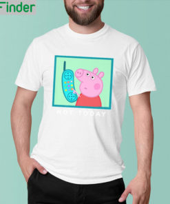 Peppa Pig Not T Shirt