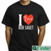 RIP Bob Saget Quotes Shirt