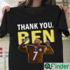 Roethlisberger Big Ben In The Steel City Shirt