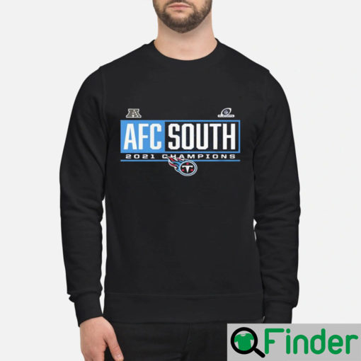 Tennessee Titans 2021 AFC Division Champions T Shirt 1