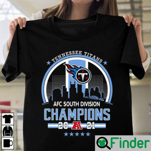 Tennessee Titans Champs 2021 T Shirt 2