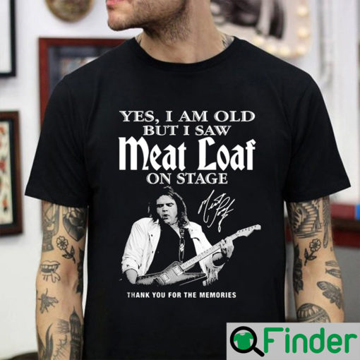 Thank For The Memories Meat Loaf Shirt