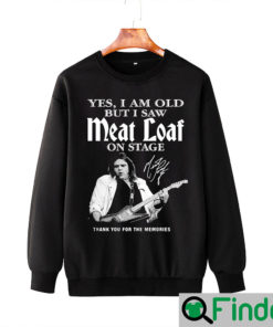 Thank For The Memories Meat Loaf Sweatshirt
