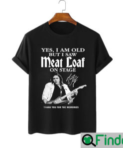 Thank For The Memories Meat Loaf T Shirt