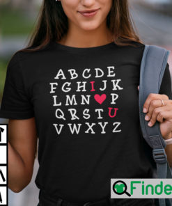 Alphabet I Love You Abcd Shirt 1