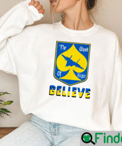 Believe Ghost Of Kyiv Pray For Ukraine Sweatshirt