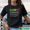 Blacknificent Definition Shirt Black Pride Gift