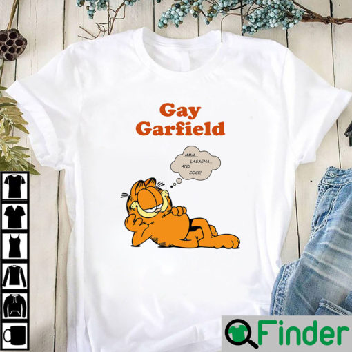 Gay Garfield Mmm Lasagna And Cock T Shirt